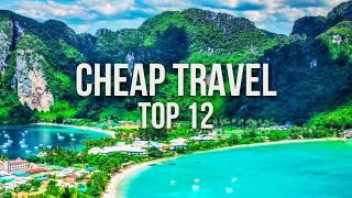 12 INSANELY CHEAP Destinations for Budget Travel in 2025