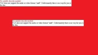 VLC undf format not supported !! vlc is unable to open the mrl !! vlc !!  vlc media player !!  msp