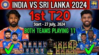India vs Sri Lanka 1st T20 Match 2024 | India vs Sri Lanka T20 Playing 11 | IND vs SL Playing 11