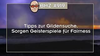 BMZ #919: Tipps zur Gildensuche, Sorgen Geisterspiele für Fairness