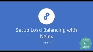 Setup Nginx as a Load Balancer in Hindi | Nginx Tutorial | Configure Load Balancer | DevOps Tools