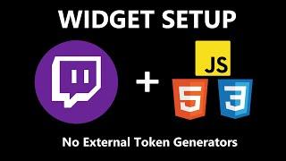 How to setup a widget for TWITCH (No backend required, no token generators)