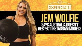 Jem Wolfie says Australia Doesn't Respect Instagram Models