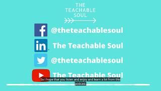 The Teachable Soul Podcast Trailer