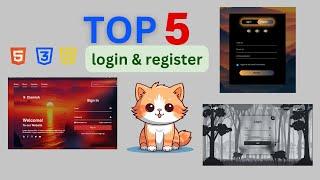 Learn Programming basics with these 5 Top LOGIN & REGISTRATION Form  with HTML , CSS and Javascript.