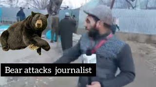 khudaya Raham Bear Attacks Journalist ||Kashmir Viral video || 