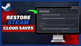How To Restore Steam Cloud Saves On Windows | (Step By Step 2024)
