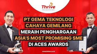 PT Gema Teknologi Cahaya Gemilang meraih penghargaan Asia’s Most Promising SME di ACES Awards