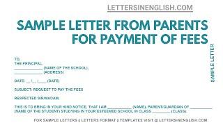 Request Letter from Parents for Payment of Fees – School Fees Payment Letter Sample