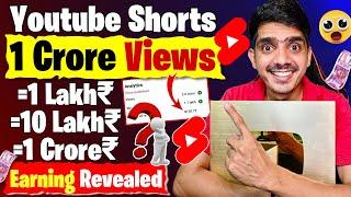 My Shorts Videos Earning Revealed  1 Lakh or 1 Crore Shorts Views Par Kitna Paisa Deta Hai Youtube