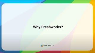 Why Freshworks