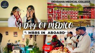 A Day Of Medico | MBBS IN ABOARD | Devdaha Medical College | MBBS in Nepal