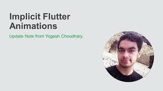 Flutter Implicit Animations, Episode 01: Learn Animation Basics