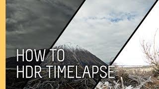 Quick Tip - How to Set Up and Shoot an HDR Motion Time-lapse