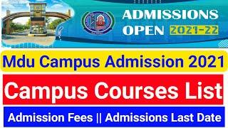 Mdu Campus Admission || Mdu Admission 2021-22  || Maharshi Dayanand University Admission 2021 ||