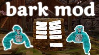 The Bark Mod Is Too Overrated... | Gorilla Tag