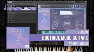 A Beautiful Kontakt Player Guitar Library for $49  - Review: Boutique Mood Guitars by Naroth Audio