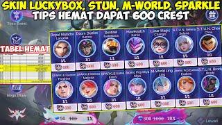 TIPS HEMAT DAPAT SKIN LUCKYBOX, STUN, M-WORLD CUMA 1000 DIAMOND DAPAT 600 CREST - MOBILE LEGENDS