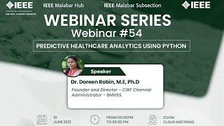 Webinar on Predictive Healthcare Analytics using Python by Dr D Doreen Robin M.E., Ph.D., |10-06-21