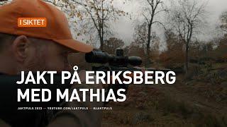 Jakt på Eriksberg med Mathias