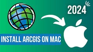 How to install ArcGIS in MacOS (Apple Chip & Intel Chip)
