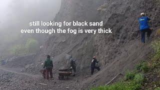 Even though it was covered by thick fog, we still tried to look for black sand