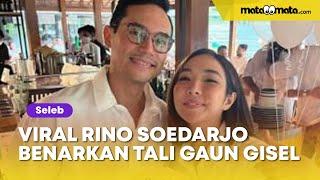 Viral Detik-detik Rino Soedarjo Benarkan Tali Gaun Gisella Anastasia: Gak Ada Rasa Malunya!