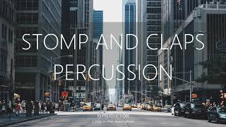 Stomp And Claps Percussion | Royalty Free Music for Videos Links Included