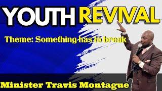 The Second Night of Youth Revival With Minister Travis Montague ️️