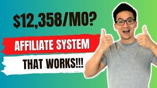 EASY Affiliate Marketing System Earns Me $12,358/Month (Beginner Friendly!)...