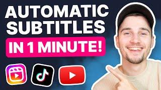 How to Add Subtitles to a Video Automatically in 1 Minute! 