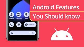 Android features you should know about - NH Soft