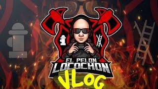 El Pelon Locochon Vlog