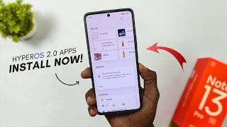 INSTALL Now  - HyperOS 2.0 Latest Apps on Redmi Note 13 Pro 5G / Poco X6 5G (Hindi)