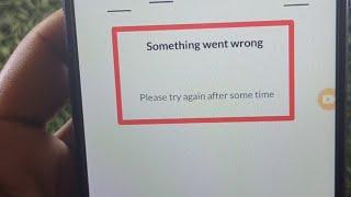 How to fix Something went wrong Please try again after some time problem solve in Makemy trip