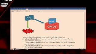 Tech Segment: Basics of Abusing WMI Events - Paul's Security Weekly #509