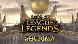 Lore of League of Legends [Part 97] Shurima