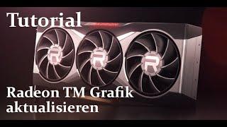 Tutorial - AMD Grafikkarten-Treiber aktualisieren # Radeon TM und Vega Grafik