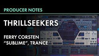 Trance Remake of Ferry Corsten & Thrillseekers "Sublime" Ableton, Hive, Serum | Producer Notes VIII