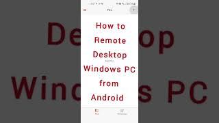 How to Windows Remote Desktop RDP from Android phone