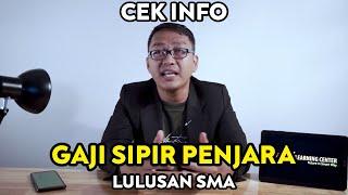 BERAPA GAJI SIPIR PENJARA LULUSAN SMA DI KEMENKUMHAM??