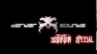 Darker Sounds Distortion Special - Dark Techno