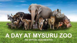 A Day at Mysuru Zoo - official documentary (HD)