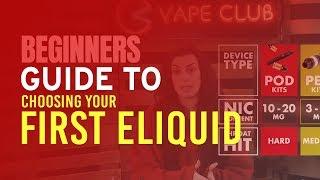 Choosing Your First Eliquid