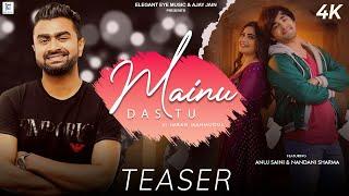 Mainu Das Tu - Official Teaser | Imran Mahmudul | Anuj Saini & Nandani Sharma | Elegant Eye Music