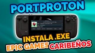 Steam Deck: Instala .EXE, LAUNCHERS y Aplicaciones FÁCILMENTE con PortProton! 