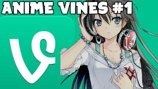 Anime Vines OMG EDITS #1