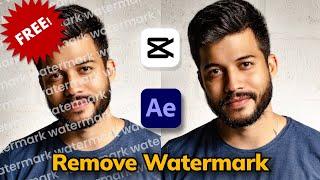 Free 2024!How to Remove Watermark from Video with Capcut and After Effect?
