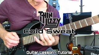 How to Play Cold Sweat - Thin Lizzy. Guitar Lesson Tutorial.