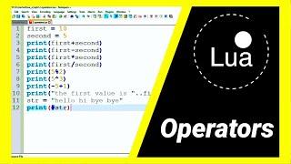 Lua Full course #3 : Operators In Lua